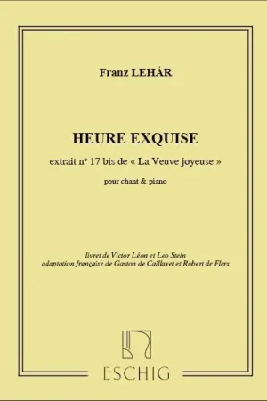Direct usine - Lehar F. Heure Exquise Chant