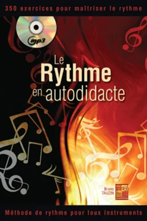 Tauzin B. le Rythme en Autodidacte - Commandez dès maintenant