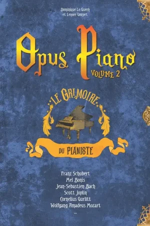 Opus Piano Vol 2 | Aujourd'hui seulement