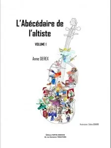 Expédition immédiate | Derex A. L'abecedaire de L'altiste