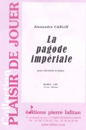 Carlin A. la Pagode Imperiale Clarinette - Vente flash