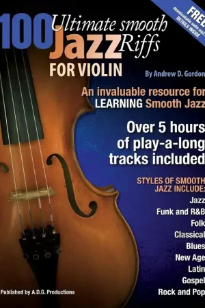 Disponible à la commande | 100 Ultimate Smooth Jazz Riffs For Violin