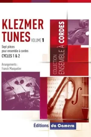 Meilleur prix - Masquelier F. Klezmer Tunes Vol 1 Ensemble A Cordes