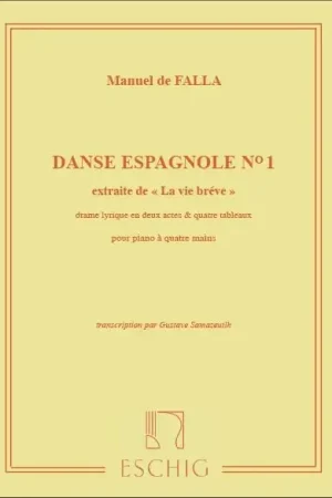 Offre bientôt terminée | de Falla M. Vie Breve: Danse Espagnole N°1 Piano 4 Mains