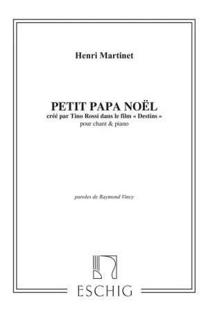 Martinet H. Petit Papa Noel Chant - Commandez en ligne