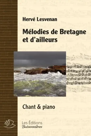 Lesvenan H. Melodies de Bretagne et D'ailleurs Chant - Stock presque épuisé