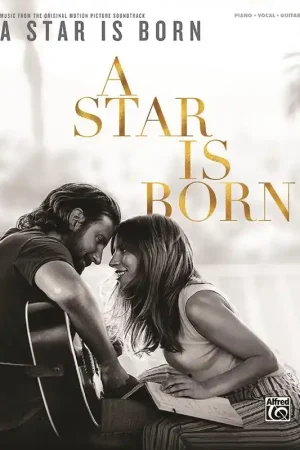 A Star IS Born Piano Vocal Guitare | Qualité professionnelle