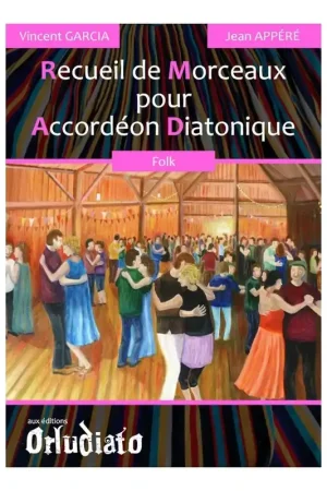 Prix cassé | Recueil de Morceaux Folk Accordeon Diatonique