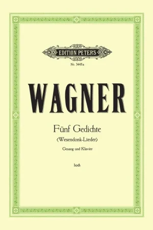 Tout juste disponible - Wagner R. WESENDONCK-LIEDER Voix Haute