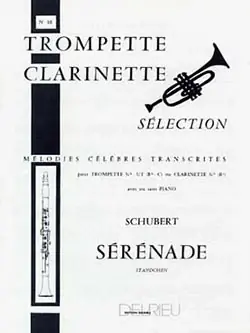 Prix promo - Schubert F. Serenade Trompette OU Clarinette