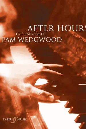 Prix promo | Wedgwood P. After Hours Piano Duets
