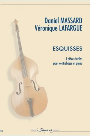 Massard D./lafargue V. Esquisses Contrebasse - Best-seller