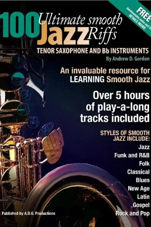 100 Ultimate Smooth Jazz Riffs For Tenor Sax | Disponible