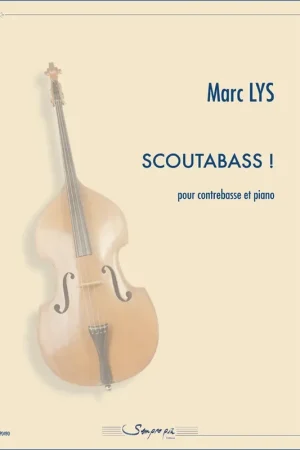 Excellente qualité - Lys M. Scoutabass! Contrebasse