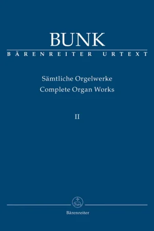 Bonne affaire - Bunk G. Complete Organ Works Vol II Orgue