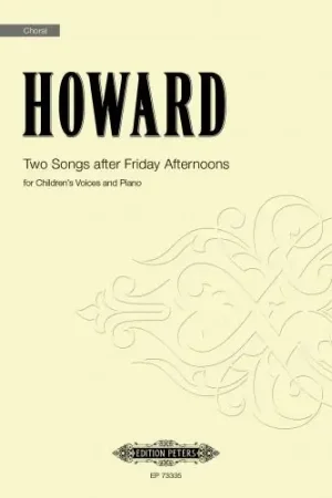 Best-seller | Howard Two Songs After Friday Afternoons Choeur D'enfants
