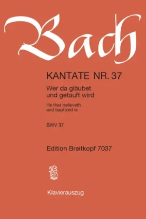 Bach J.s. Cantate Bwv 37 Chant Piano | Excellente qualité