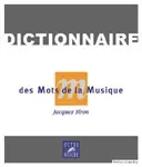 Bientôt épuisé - Siron J. Dictionnaire Des Mots de la Musique