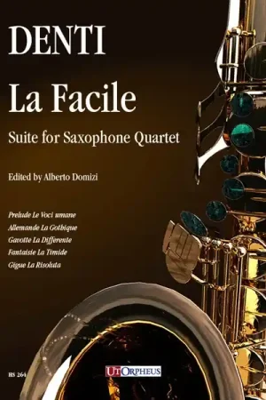 Denti C. la Facile Quatuor de Saxophones | Retour facile