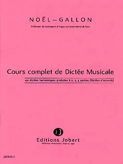 Se termine bientôt | NOEL-GALLON Dictees Harmoniques Graduees A 2,3,4 Parties