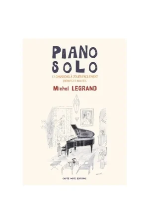 Nouveau chez nous - Piano Solo Michel Legrand