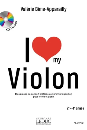 BIME-APPARAILLY V. I Love MY Violon - Super offre