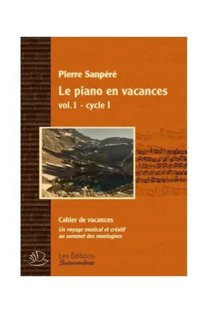 Sanpere P. le Piano en Vacances Vol 1 | Plus que quelques jours
