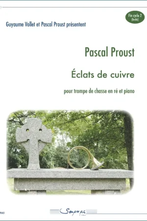 Proust P. Eclats de Cuivre Trompe de Chasse | Prix exceptionnel