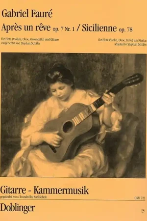 Soldes - Faure G. Apres UN Reve - Sicilienne Violon, Flute et Guitare