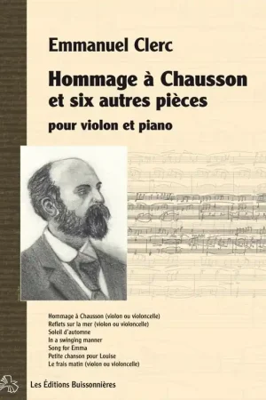 Clerc E. Hommage A Chausson Violon OU Violoncelle | Soldes