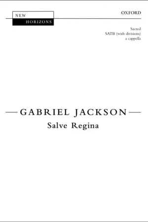 Coup de cœur - Jackson G. Salve Regina Choeur Satb