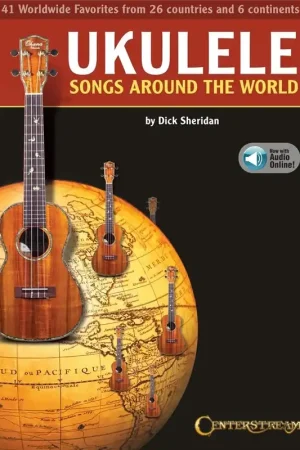 Ukulele Songs Around The World | Disponible maintenant