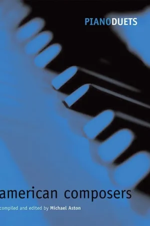 Plébiscité par les clients - Aston M. American Composers Piano 4 Mains
