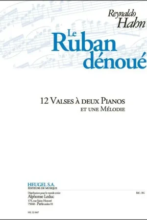 Excellente qualité - Hahn R. le Ruban Denoue Valses 2 Pianos et Une Melodie