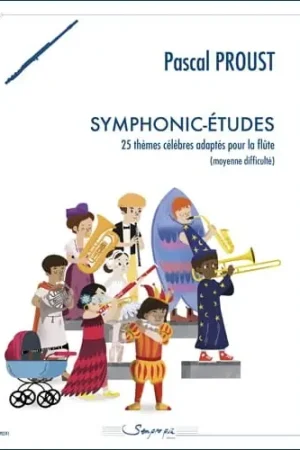 Réduction - Proust P. SYMPHONIC-ETUDES Flute