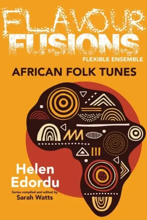 Derniers articles - Edordu H. Flavour Fusions - African Folk Tunes Ensemble de Chambre
