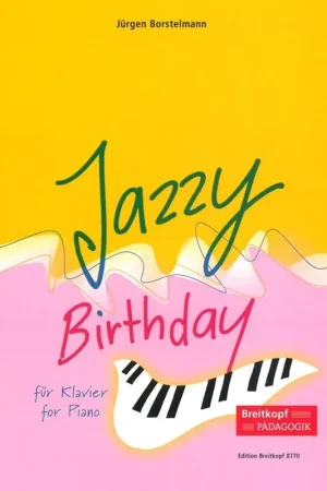 Vente flash | Borstelmann J. Jazzy Birthday Piano