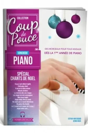 Coup de Pouce Special Chants de Noel Piano - Remise