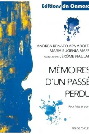 Produit tendance - Arnaboldi A.m./maffi M.e. Memoires D'un Passe Perdu Flute