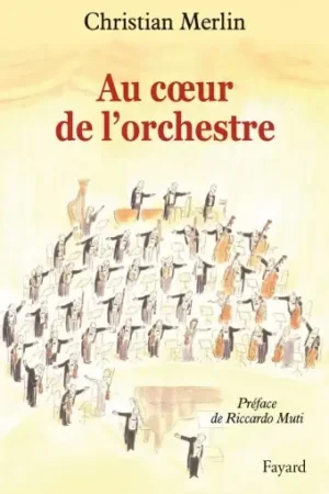 Merlin C. AU Coeur de L'orchestre - Bon prix