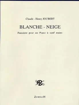 Joubert C.h. BLANCHE-NEIGE Piano 9 Mains - Envoi rapide