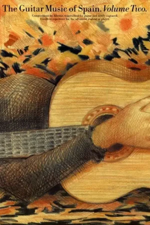 The Guitar Music OF Spain Volume 2 - Économisez maintenant