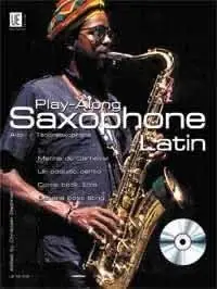 World Music: Latin Saxophone - Prix choc