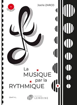 Zarco J. la Musique Par la Rythmique - Soldes