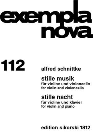 Commandez maintenant - Schnittke A. Stille Musik Violon et Violoncelle Stille Nacht Violon et Piano