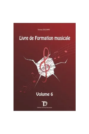 Descamps T./PICOT-JONCRET M.p. Livre de Formation Musicale - Volume 6 - Offre exclusive