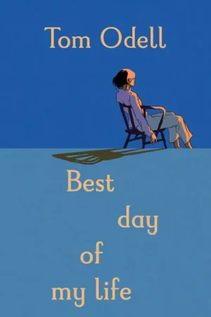 Tom Odell Best Day OF MY Life Pvg | Derniers articles