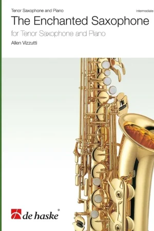 Vizzutti A. The Enchanted Saxophone Tenor | Nouveau