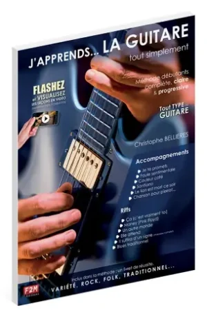 Incontournable - Bellieres C. J'apprends la Guitare... Tout Simplement