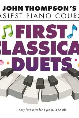 Thompson's J. First Classical Piano Duets | Achetez dès maintenant